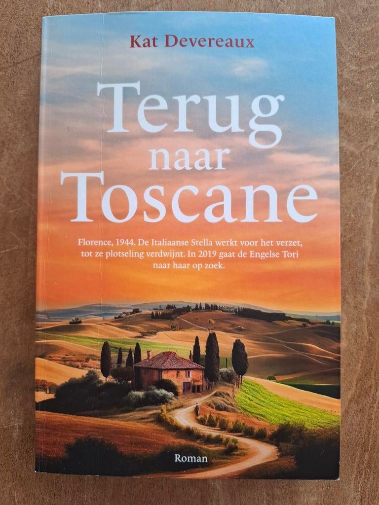 Terug naar Toscane - Roman van Kat Devereaux, Ophalen of Verzenden, Zo goed als nieuw, Kat Devereaux, Nederland