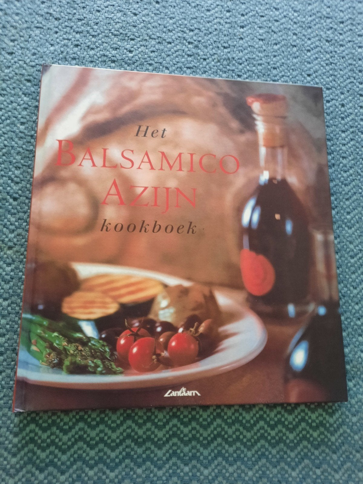 Het Balsamico Azijn Kookboek - Hardcover - In nieuwstaat, Ophalen of Verzenden