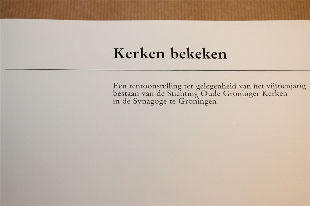 Kerken Bekeken — Jubileumuitgave SOGK [1984], Ophalen of Verzenden, Gelezen
