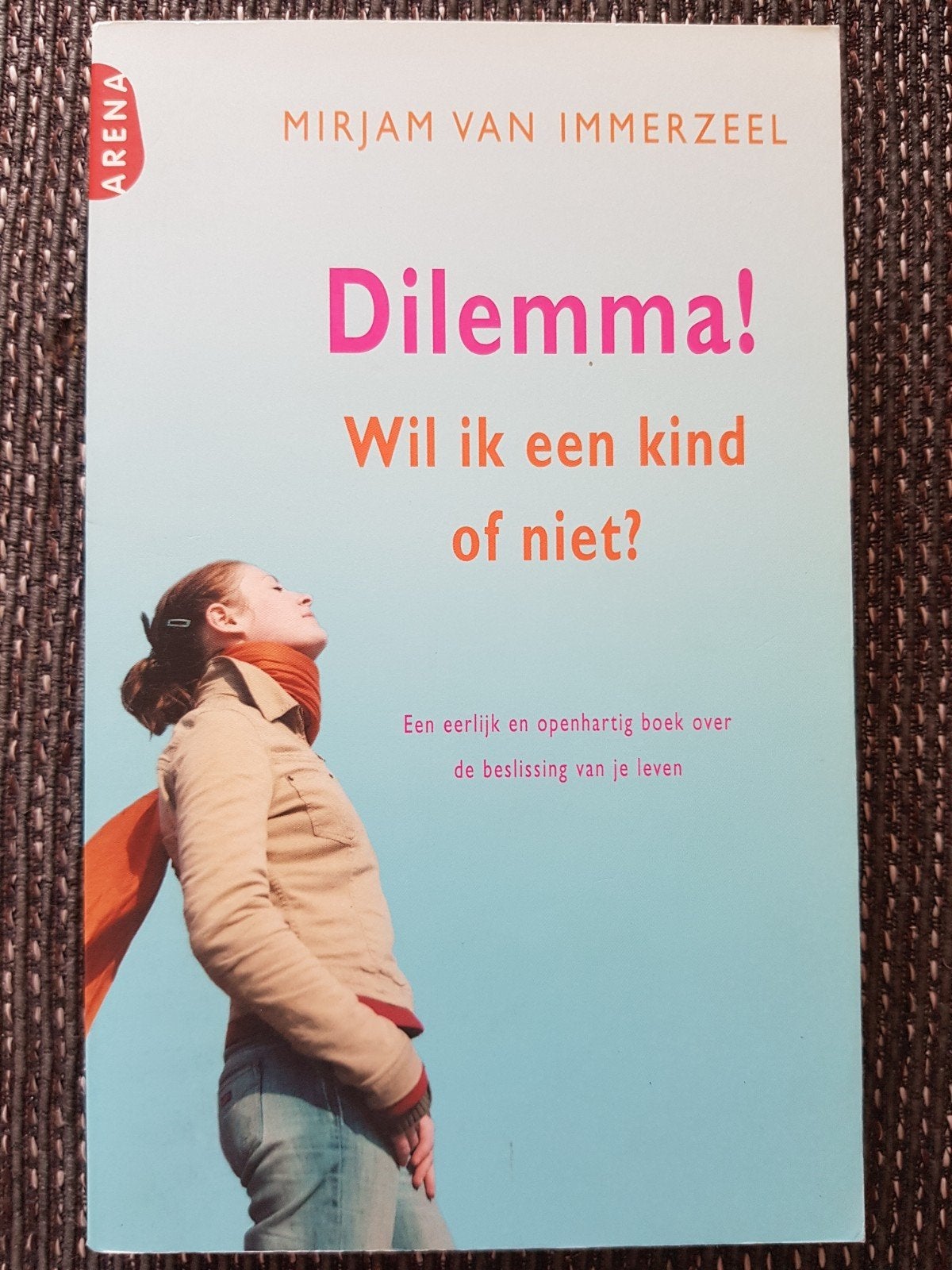 Dilemma wil ik een kind of niet nieuw exemplaar, Ophalen of Verzenden, Nieuw, Mirjam van immerzeel