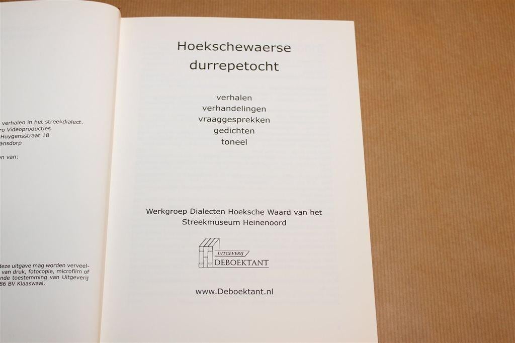 Durrepetocht — Hoeksche Waardse Verhalen en Dialect, Boeken, Geschiedenis | Stad en Regio, Ophalen of Verzenden, Zo goed als nieuw