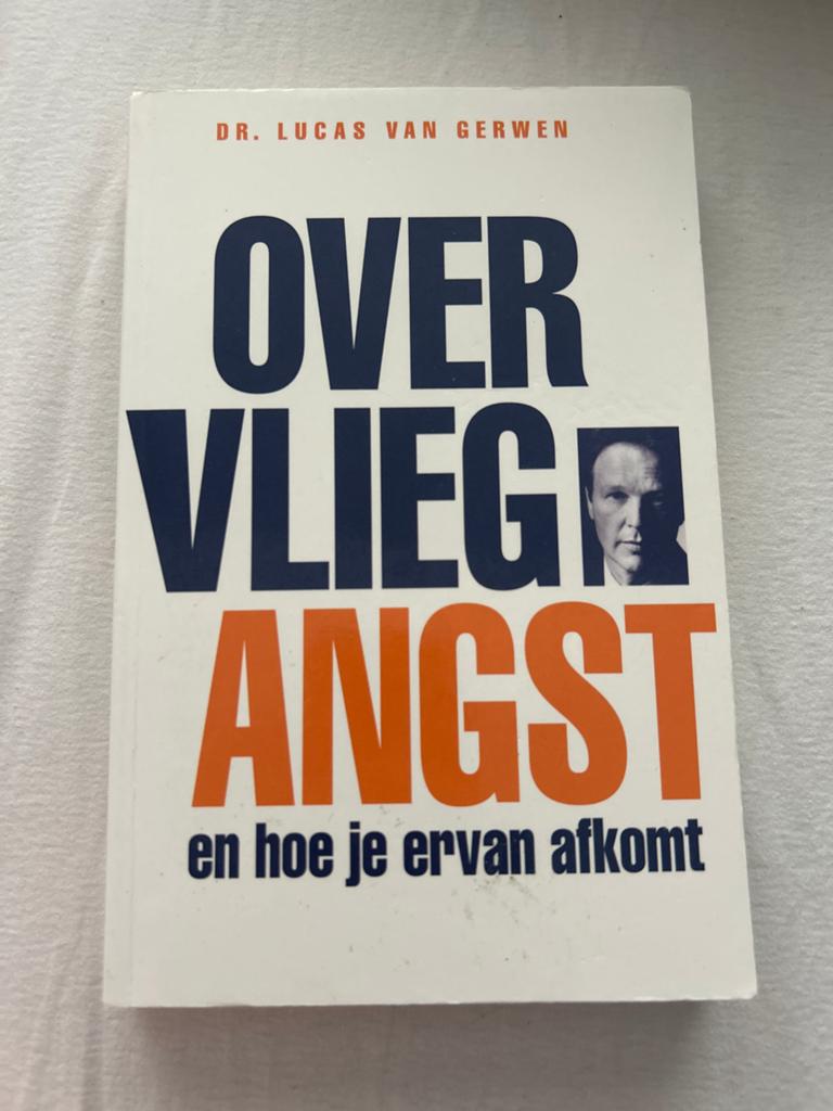 Over Vliegangst en hoe je ervan afkomt - Dr. Lucas van Gerwe, Boeken, Ophalen of Verzenden, Gelezen