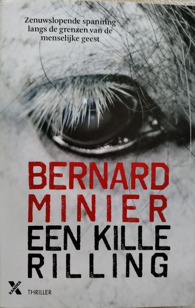 Boek Een kille rilling Bernard Minier, Boeken, Gelezen, Europa overig, Bernard Minier, Ophalen of Verzenden