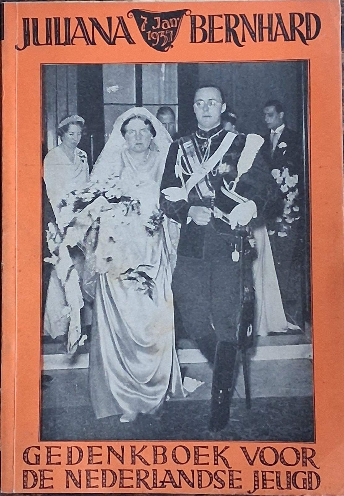 Juliana en Bernard. 1937.  * Zie tekst., Verzamelen, Koninklijk Huis en Royalty, Ophalen, Gebruikt, Nederland, Tijdschrift of Boek