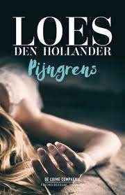 Pijngrens van Loes den Hollander, Ophalen of Verzenden, Zo goed als nieuw