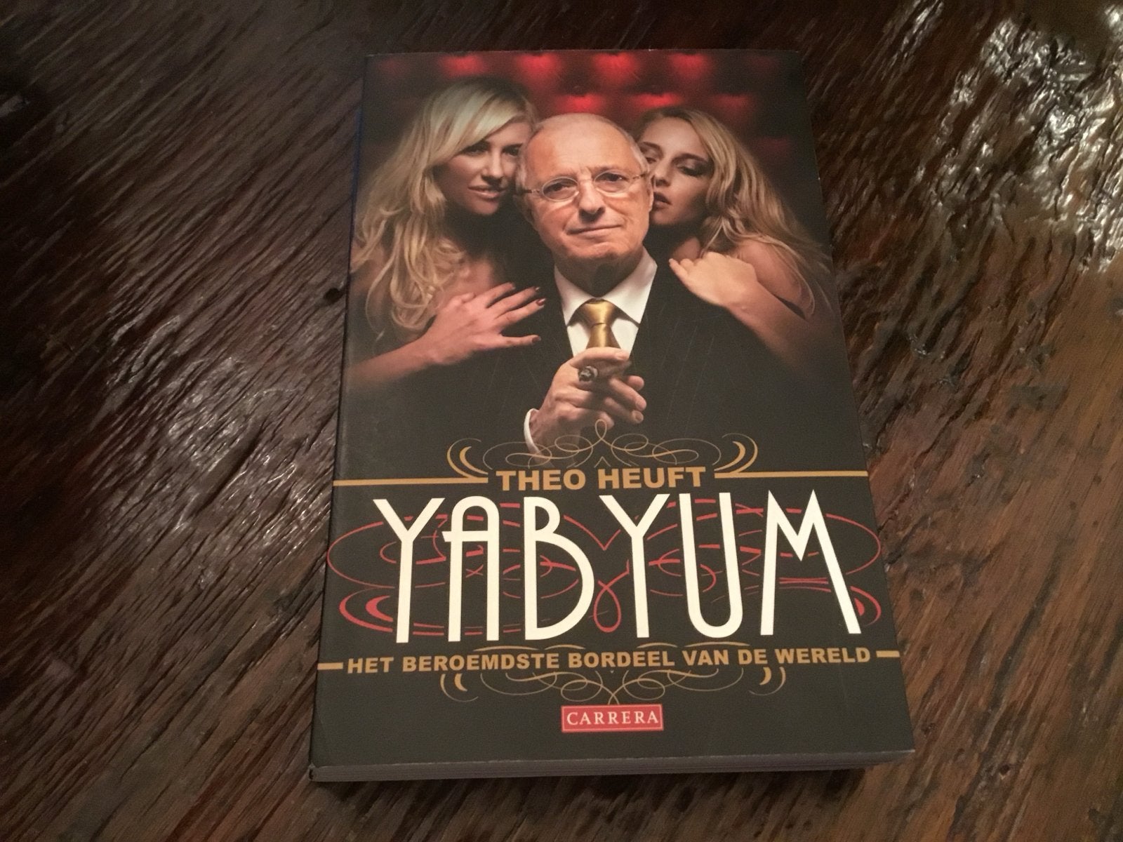 Yab Yum - Het beroemdste bordeel van de wereld, Ophalen of Verzenden, Gelezen
