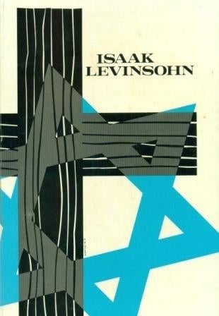 Isaak Levinsohn: Een blinde zwerveling uit Israëls geslacht, Boeken, Ophalen of Verzenden, Gelezen, Isaak Levinsohn, Christendom | Protestants