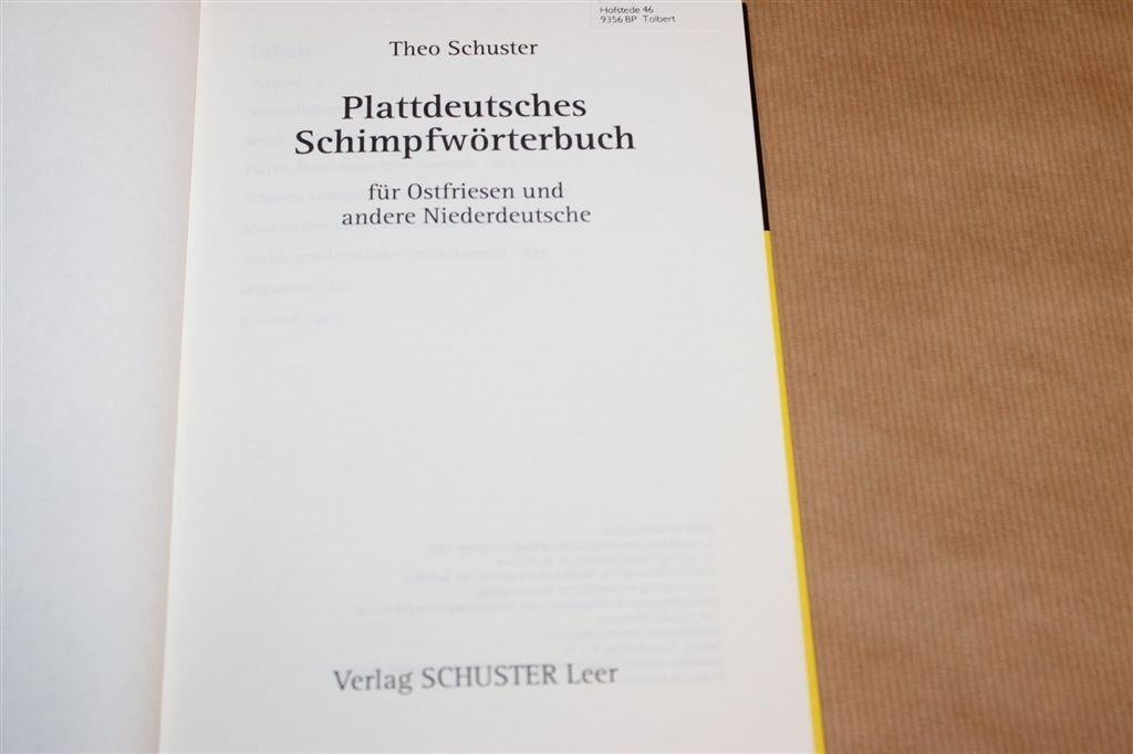 Plattdeutsches Schimpfwörterbuch — Voor Ostfriesen [DE], Ophalen of Verzenden, Zo goed als nieuw, Van Dale