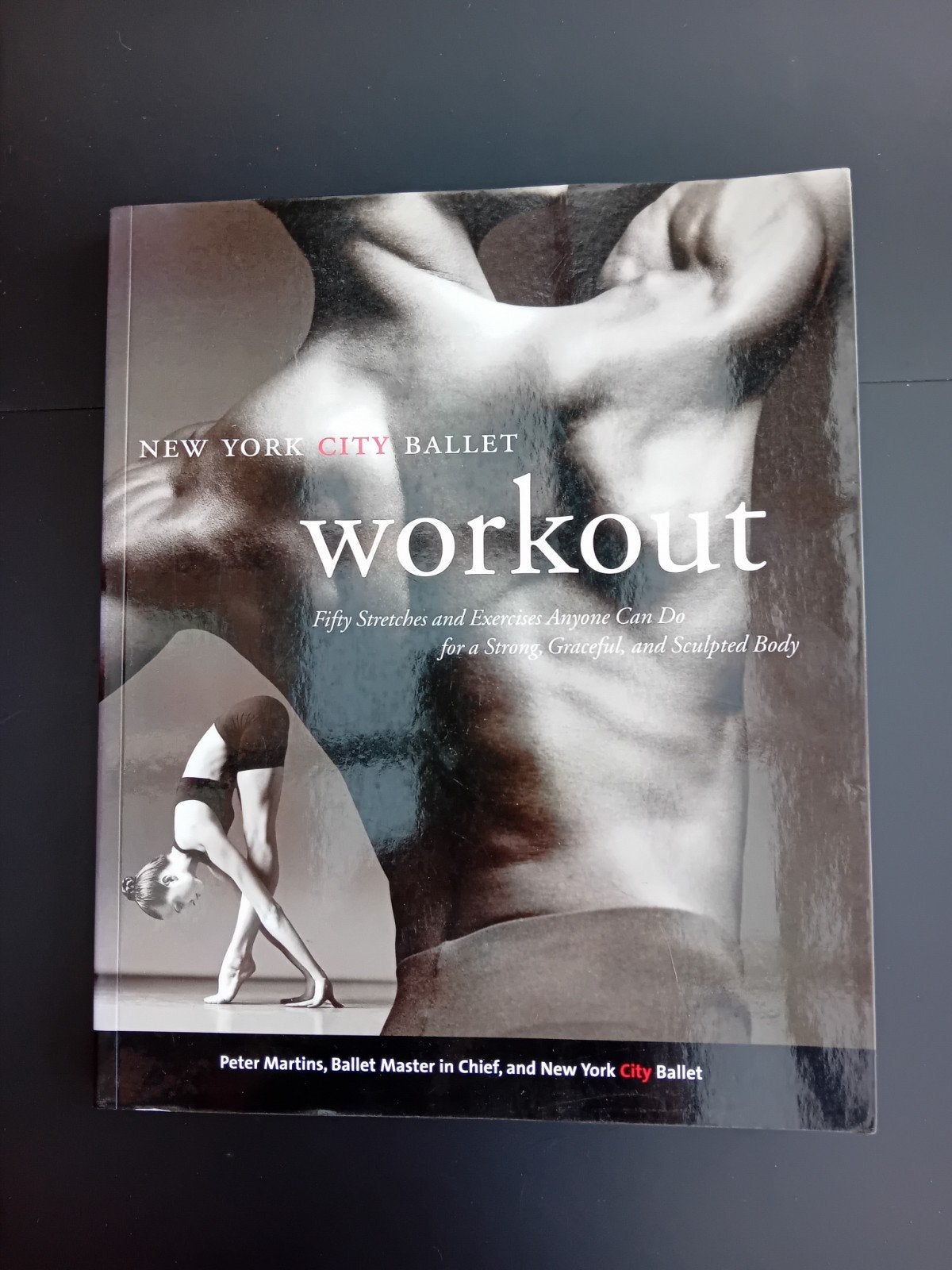 New York City Ballet Workout Boek nieuwstaat, Verzenden, Zo goed als nieuw, Peter Martins
