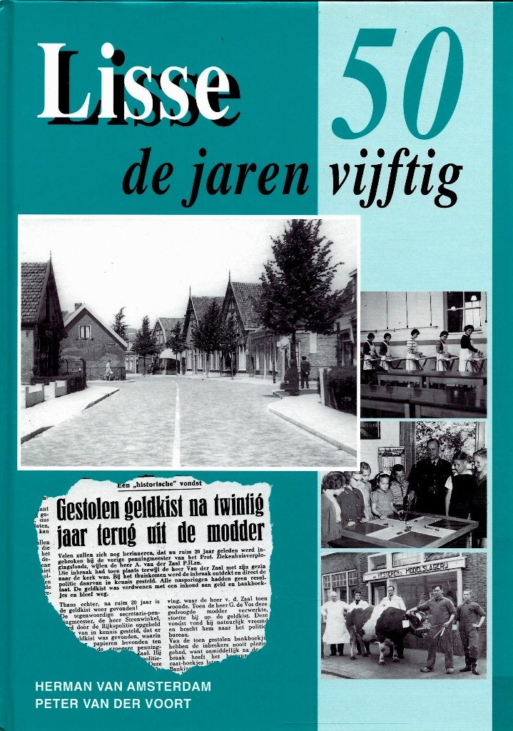 LISSE DRIE BOEKEN DE JAREN 1950 * 1960 EN 1970 ., Boeken, Geschiedenis | Stad en Regio, Ophalen of Verzenden, 20e eeuw of later