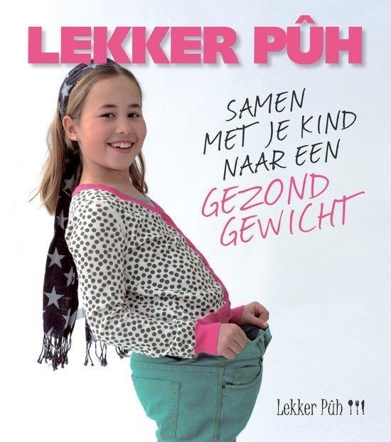 Lekker Pûh!!!  - samen kind gezond gewicht -Ingrid Stieber, Boeken, Kookboeken, Zo goed als nieuw, Nederland en België, Ophalen of Verzenden