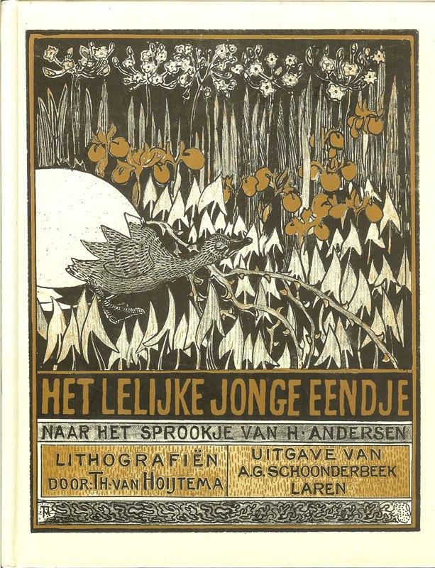 Het Lelijke Jonge Eendje Auteur Theo van Hoytema, Hans, Ophalen of Verzenden