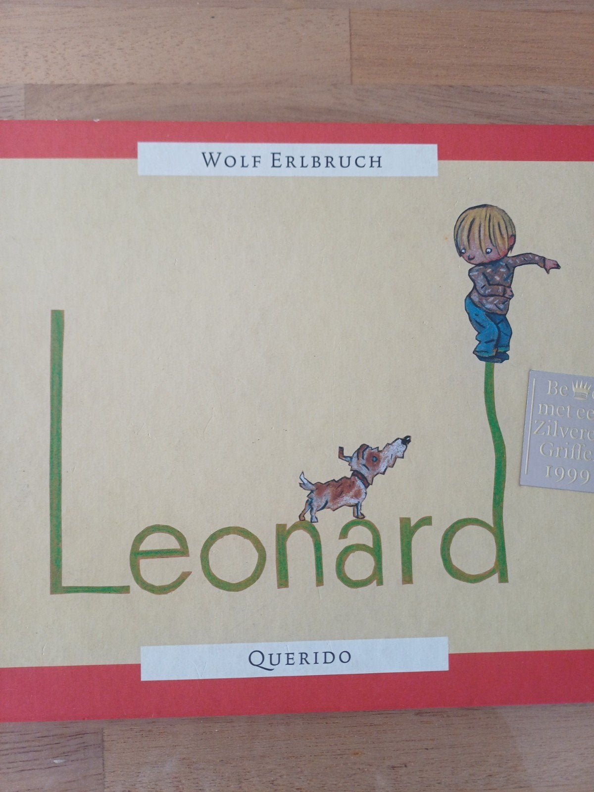 Wolf Erlbruch - Leonard, Ophalen of Verzenden, Zo goed als nieuw, Wolf Erlbruch