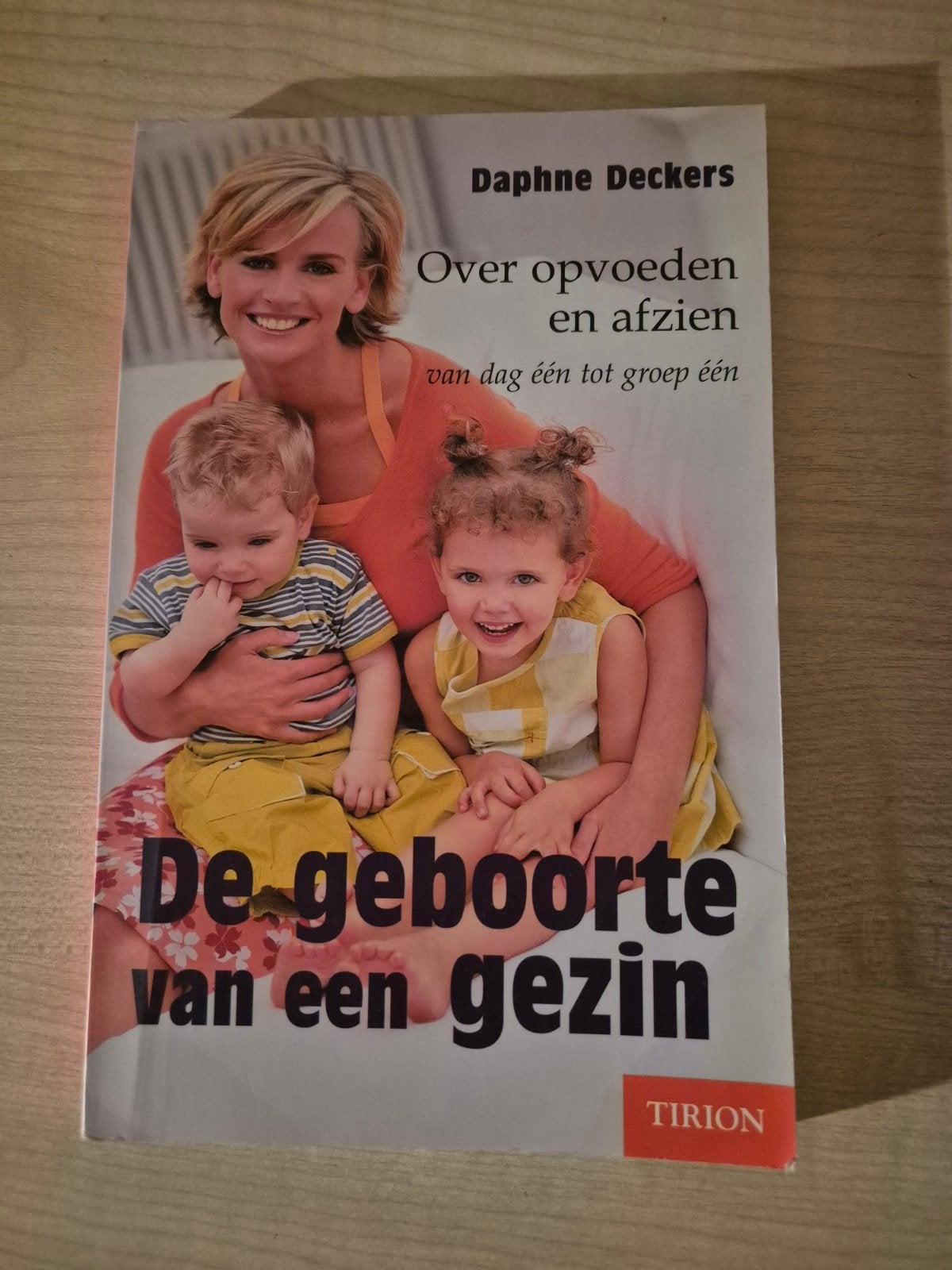 De geboorte van een gezin - Daphne Deckers *zgan*, Ophalen of Verzenden, Zo goed als nieuw, Zwangerschap en Bevalling