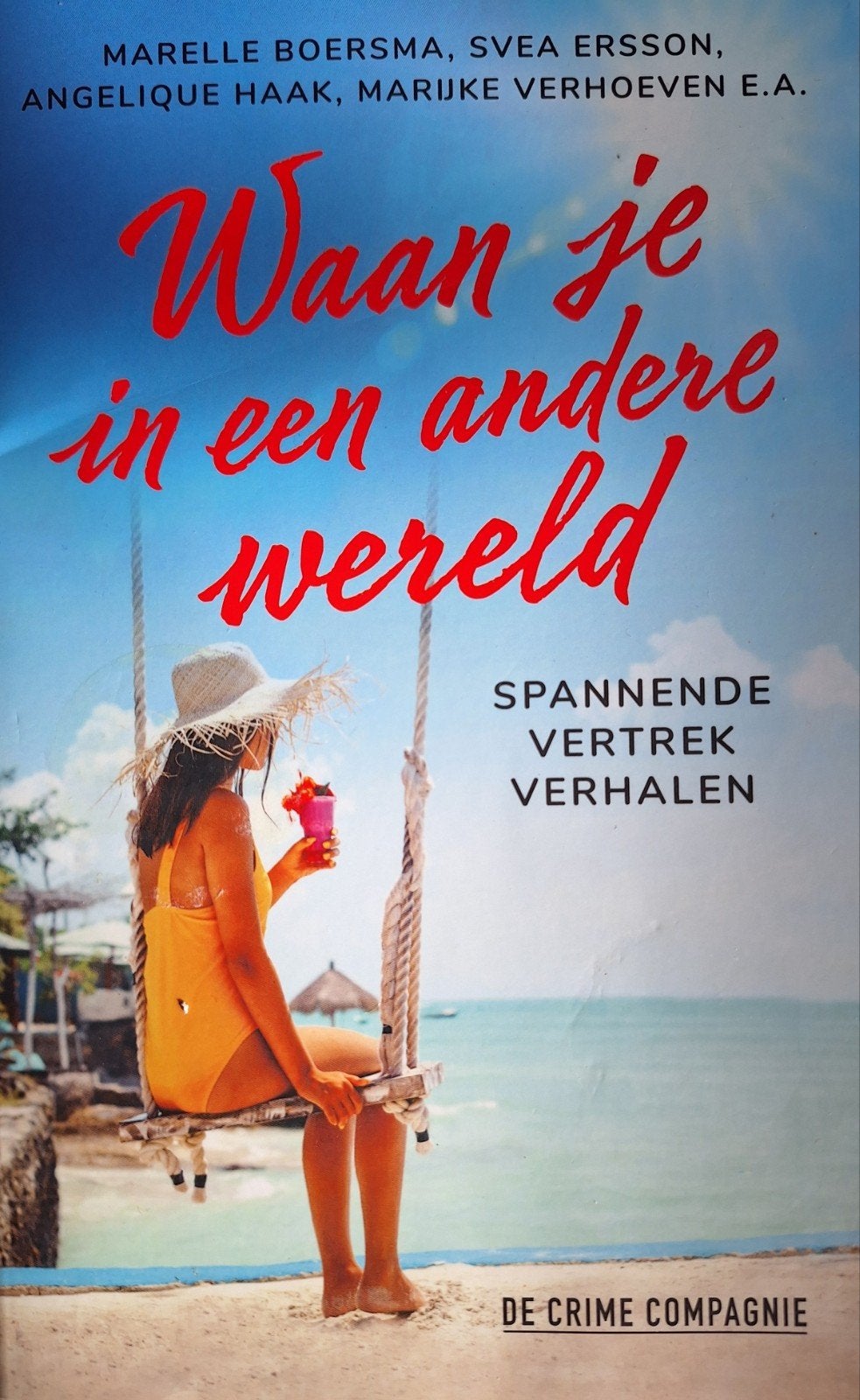 Waan je in een andere wereld. Spannende verhalen, Ophalen of Verzenden