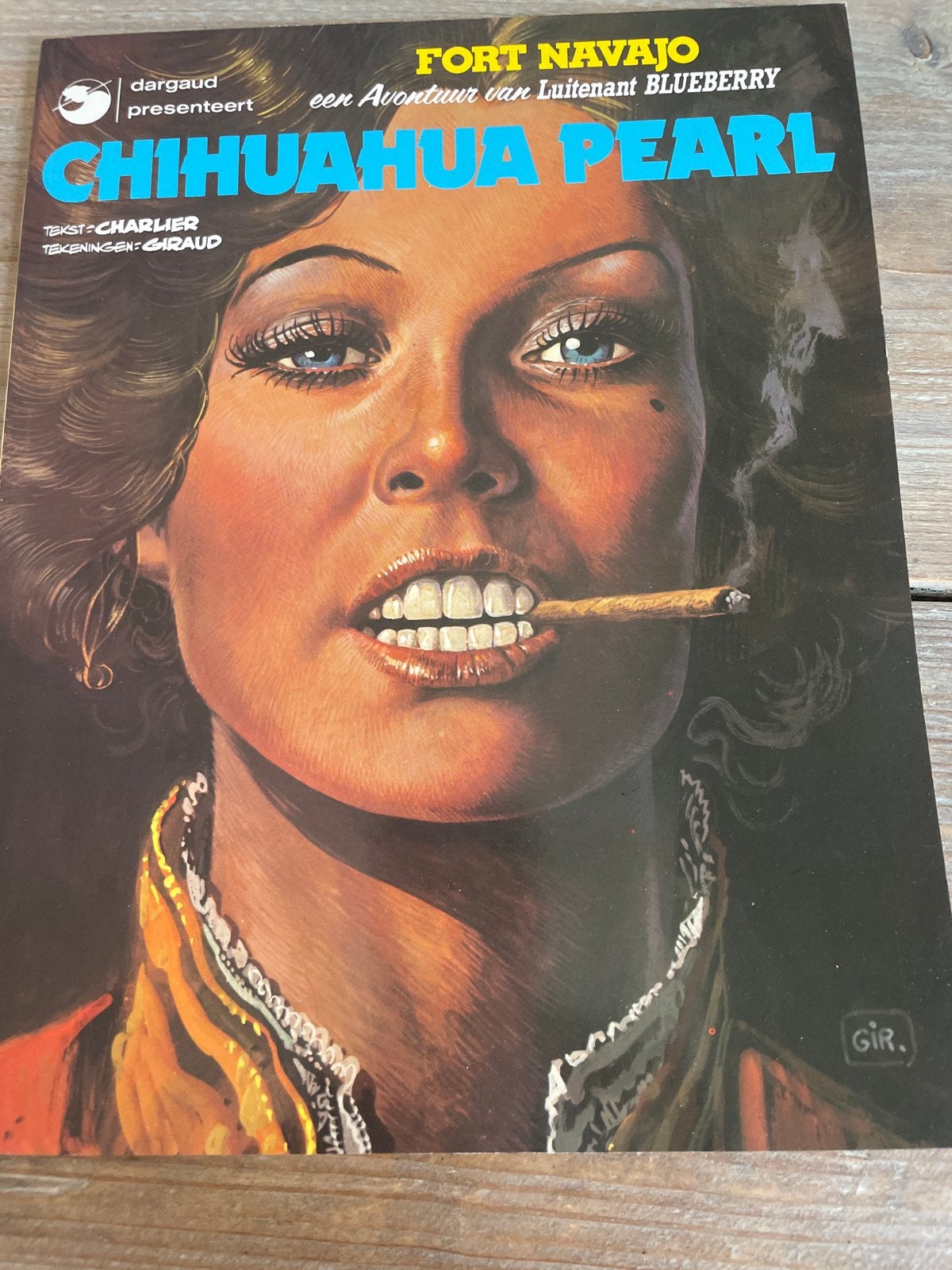Luitenant Blueberry - Chihuahua Pearl (Fort Navajo), Boeken, Stripboeken, Eén stripboek, Ophalen of Verzenden, Gelezen