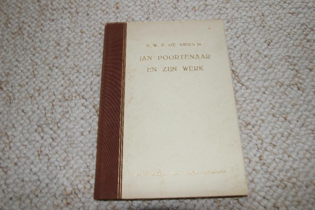 Jan poortenaar en zijn werk. De Vries, Ophalen of Verzenden, Gelezen