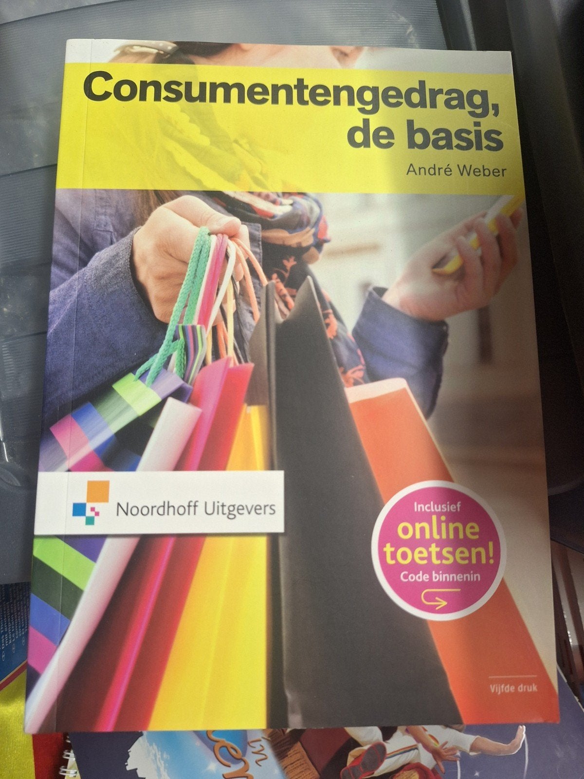 Consumentengedrag, de basis - André Weber (5e editie), Boeken, Zo goed als nieuw, Gamma, André Weber, HBO