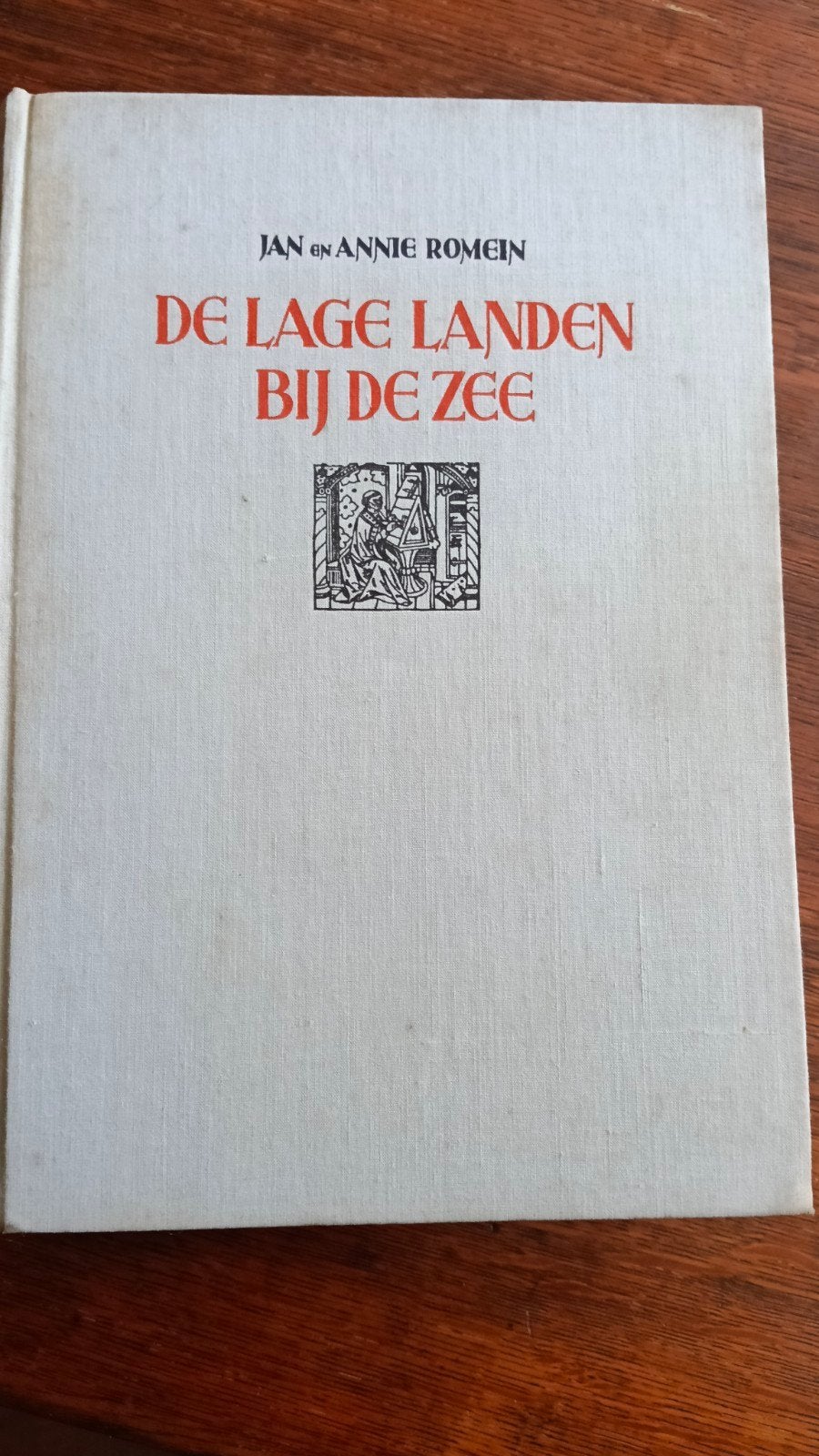 De Lage Landen bij de Zee - 2e druk 1949 met afbeeldingen, Boeken, Ophalen of Verzenden, 20e eeuw of later, Gelezen, Jan en Annie Romein