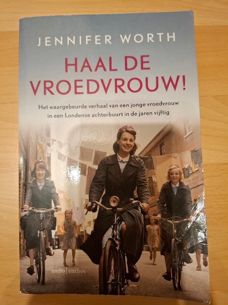 Haal de vroedvrouw, Gelezen, Europa overig, Ophalen of Verzenden, Jennifer Worth
