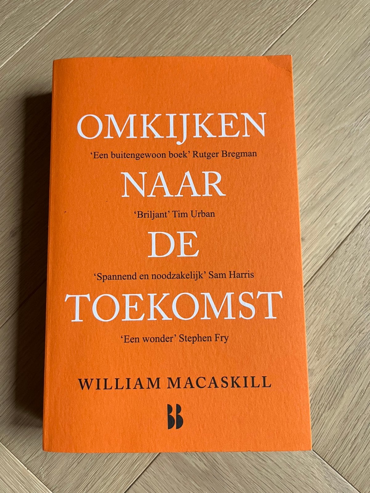 William MacAskill - Omkijken naar de toekomst, Ophalen of Verzenden, Nieuw, William MacAskill