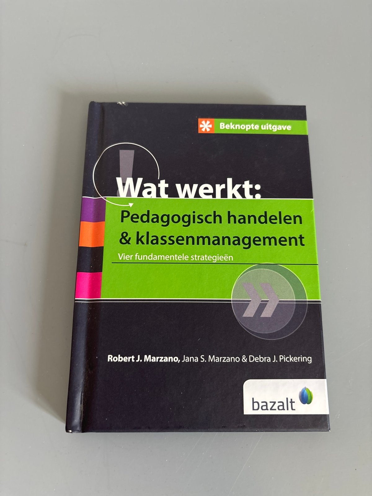 Wat werkt: Pedagogisch handelen & klassenmanagement, Boeken, Ophalen of Verzenden, Gamma, Zo goed als nieuw, HBO