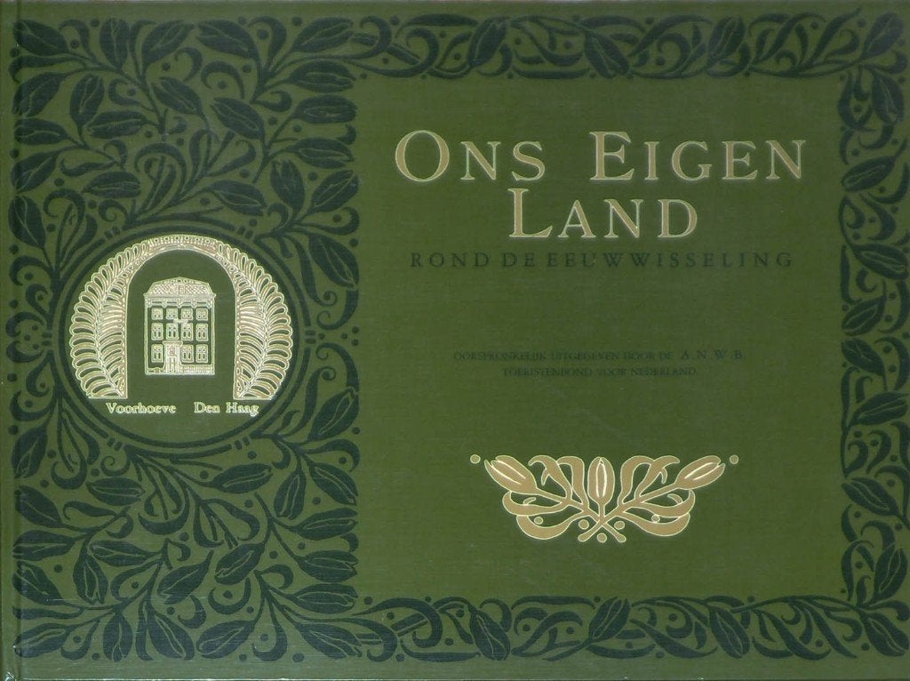 Ons eigen land rond de eeuwwisseling, Ophalen of Verzenden, Zo goed als nieuw
