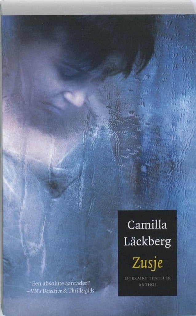 Zusje - Camilla Läckberg, Gelezen, Scandinavië, Ophalen of Verzenden, Camilla Läckberg