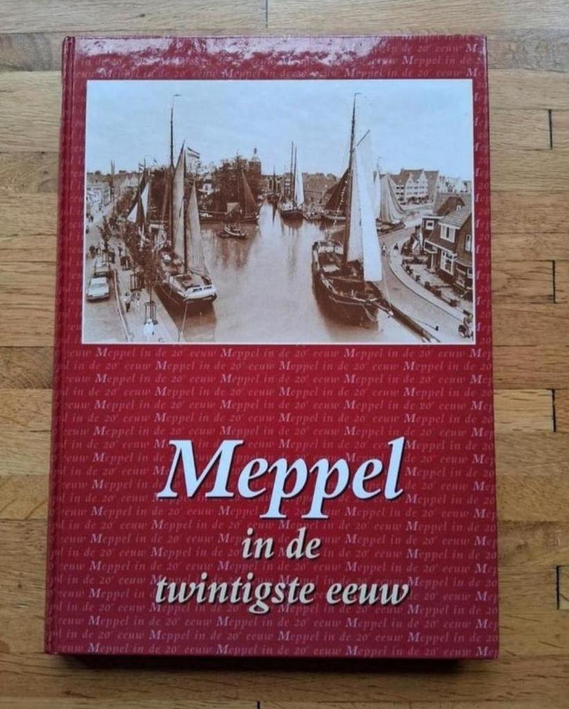 Meppel in de twintigste eeuw
Een prachtig fotoboek
Verzamelw, Boeken, Ophalen of Verzenden, Zo goed als nieuw