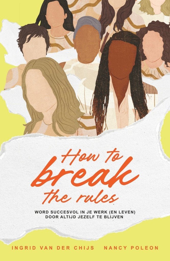 Nancy Poleon & Ingrid van der Chijs - How to break the rules, Ophalen of Verzenden, Nieuw, Poleon & van der Chijs