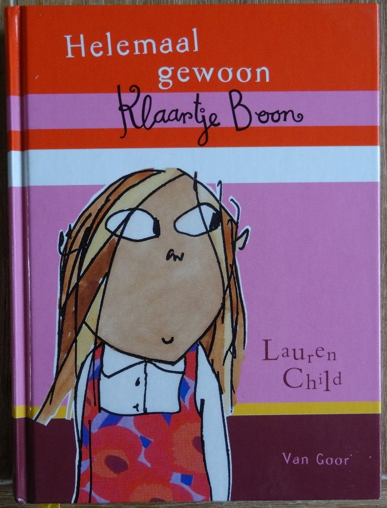 Helemaal gewoon Klaartje Boon - Lauren Child, Ophalen of Verzenden, Zo goed als nieuw, Lauren Child, Fictie algemeen