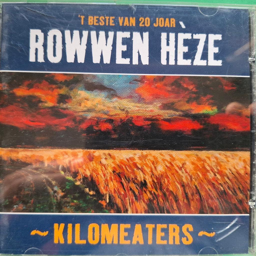 ROWWEN HEZE - 'T BESTE VAN 20 JAAR - KILOMEATERS, Ophalen of Verzenden, Zo goed als nieuw, Pop