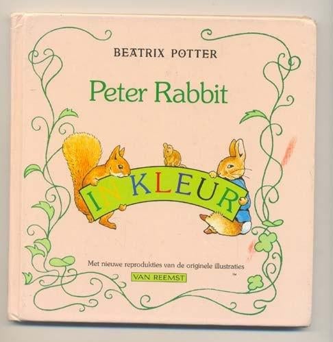 PETER RABBIT IN KLEUR - BEATRIX POTTER, Ophalen of Verzenden, Fictie algemeen