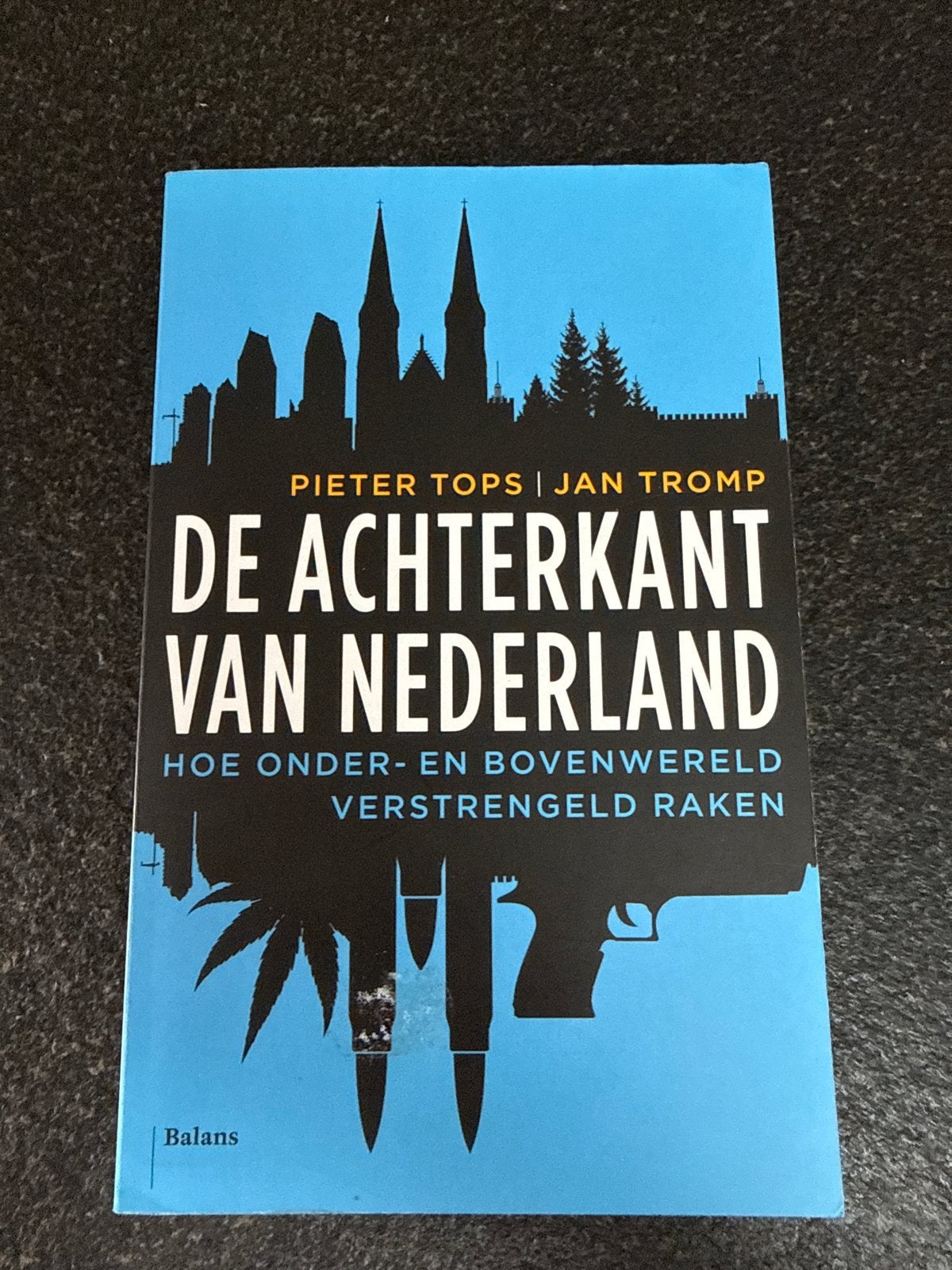 Jan Tromp - De achterkant van Nederland, Ophalen of Verzenden, Nederland, Jan Tromp; Pieter Tops, Zo goed als nieuw