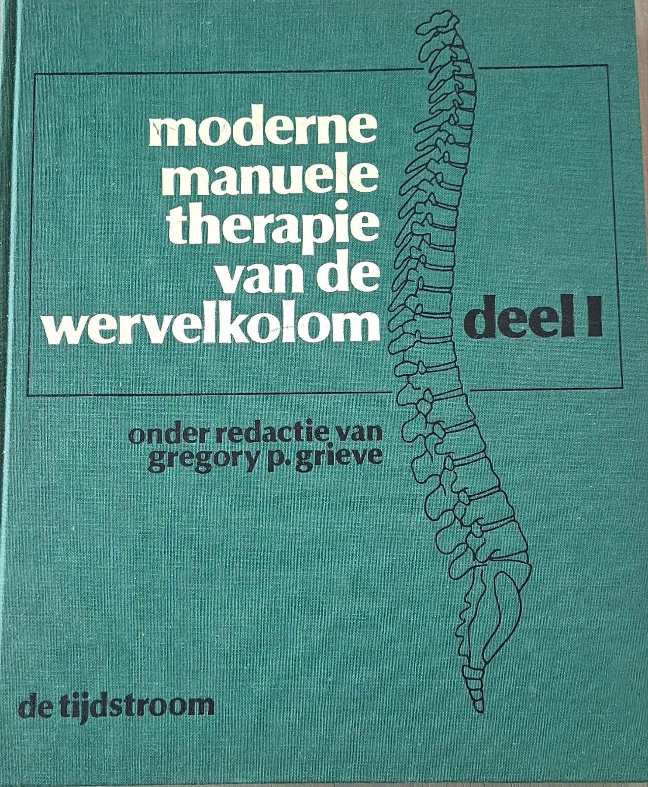 Moderne Manuele Therapie Deel 1 en 2, Gelezen, Gregory P.Grieve, Beta, HBO