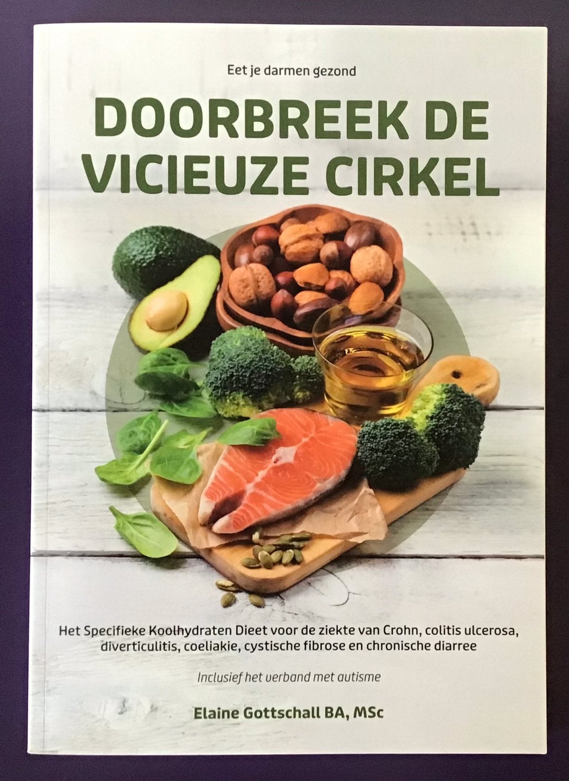 Doorbreek de vicieuze cirkel, Elaine Gottschall, Ophalen of Verzenden, Nieuw, Dieet en Voeding