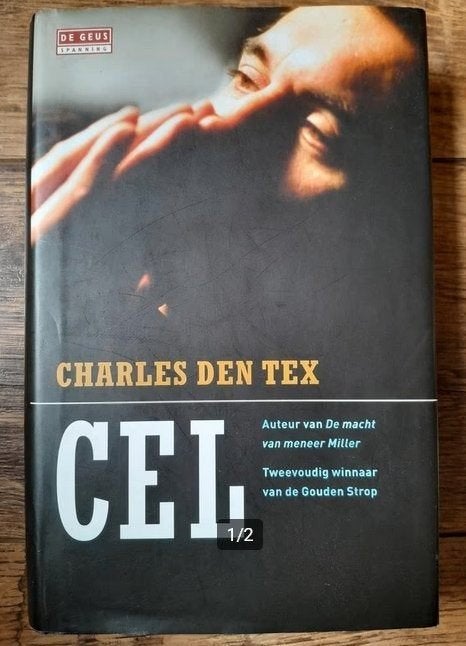CEL - Charles den Tex (Spannende Thriller), Ophalen of Verzenden, Zo goed als nieuw, Charles den Tex, Nederland