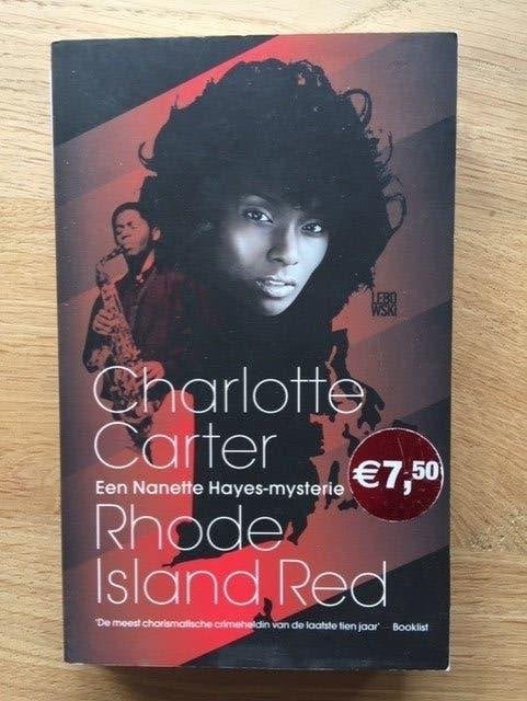 Rhode Island Red - Charlotte Carter - boek is als nieuw, Ophalen of Verzenden, Nieuw, Charlotte Carter