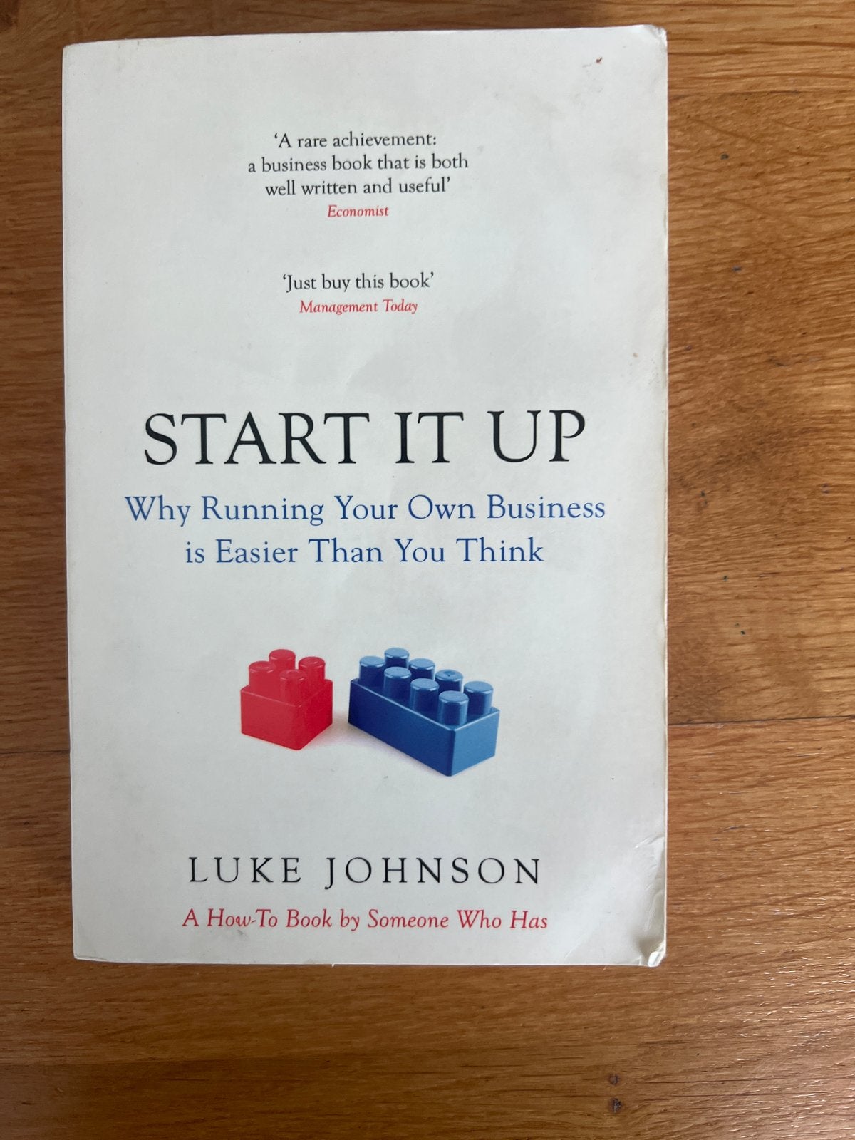 Start It Up: Je Eigen Bedrijf Starten is Makkelijker, Ophalen of Verzenden, Gelezen, Management