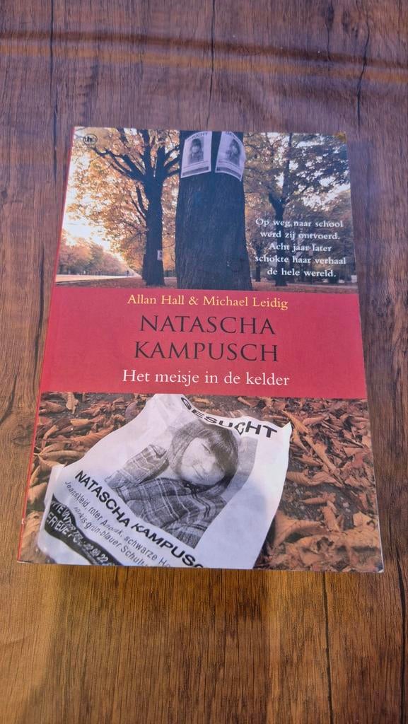 Natascha Kampusch: Het meisje in de kelder, Boeken, Ophalen of Verzenden, Gelezen, Allan Hall & Michael Leidig, Overige