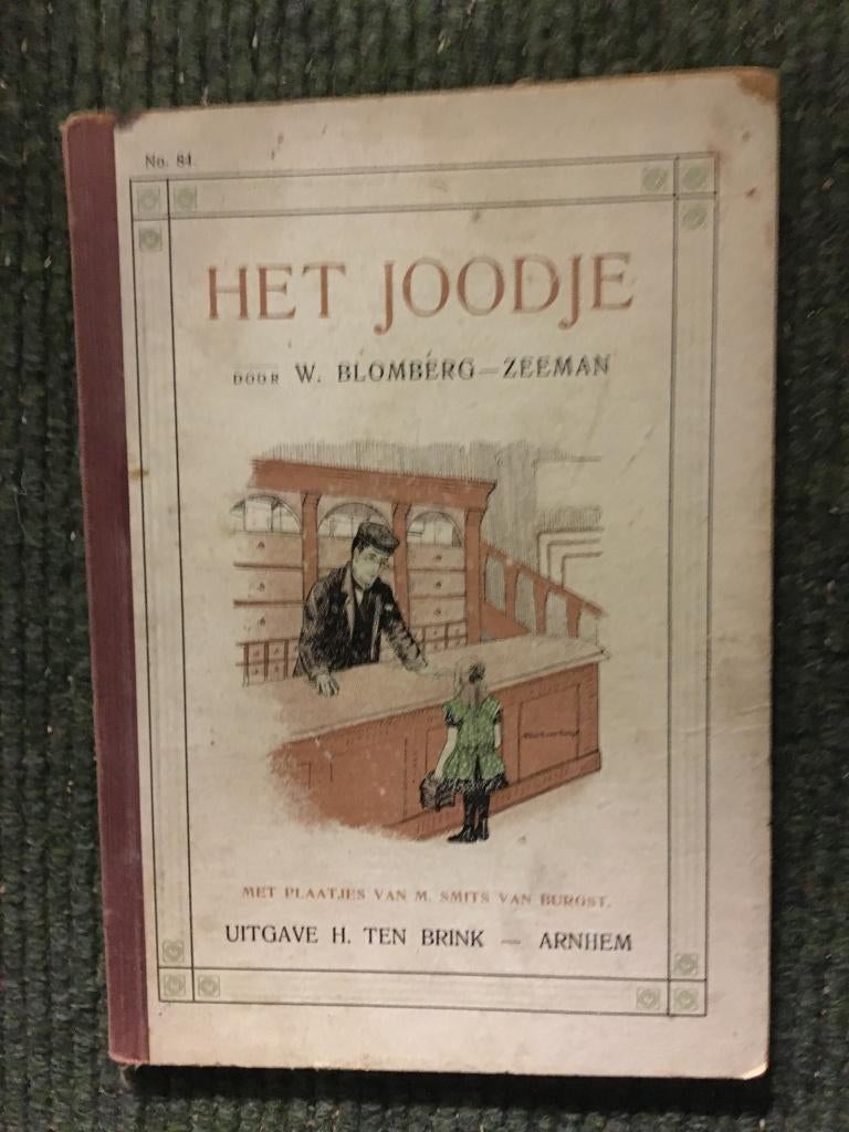 Het joodje ; door W. Blomberg-Zeeman #Joods, Antiek en Kunst, Ophalen of Verzenden, W. Blomberg-Zeeman
