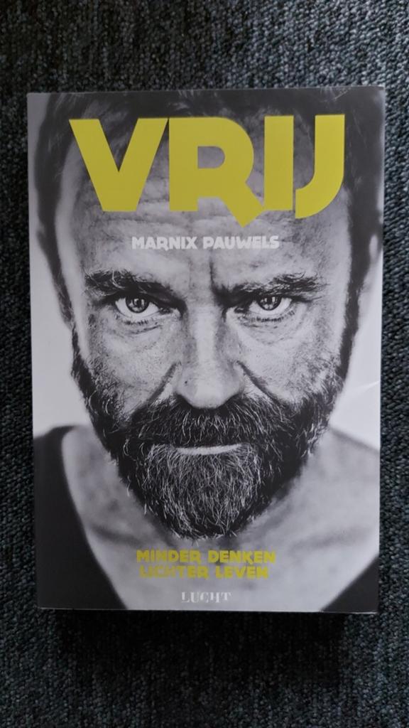 VRIJ - Minder Denken Lichter Leven - Marnix Pauwels, Achtergrond en Informatie, Spiritualiteit algemeen, Marnix Pauwels, Ophalen of Verzenden