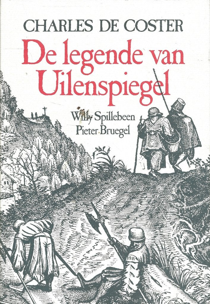 De legende van Uilenspiegel - Charles de Coster - Bruegel, Ophalen of Verzenden, Zo goed als nieuw, Charles de Coster