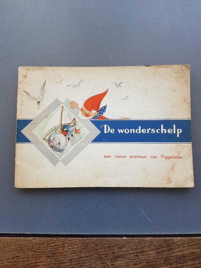 De Wonderschelp - Een nieuw avontuur van Piggelmee, Ophalen of Verzenden, Gelezen, Jan Laurens, Prentenboek