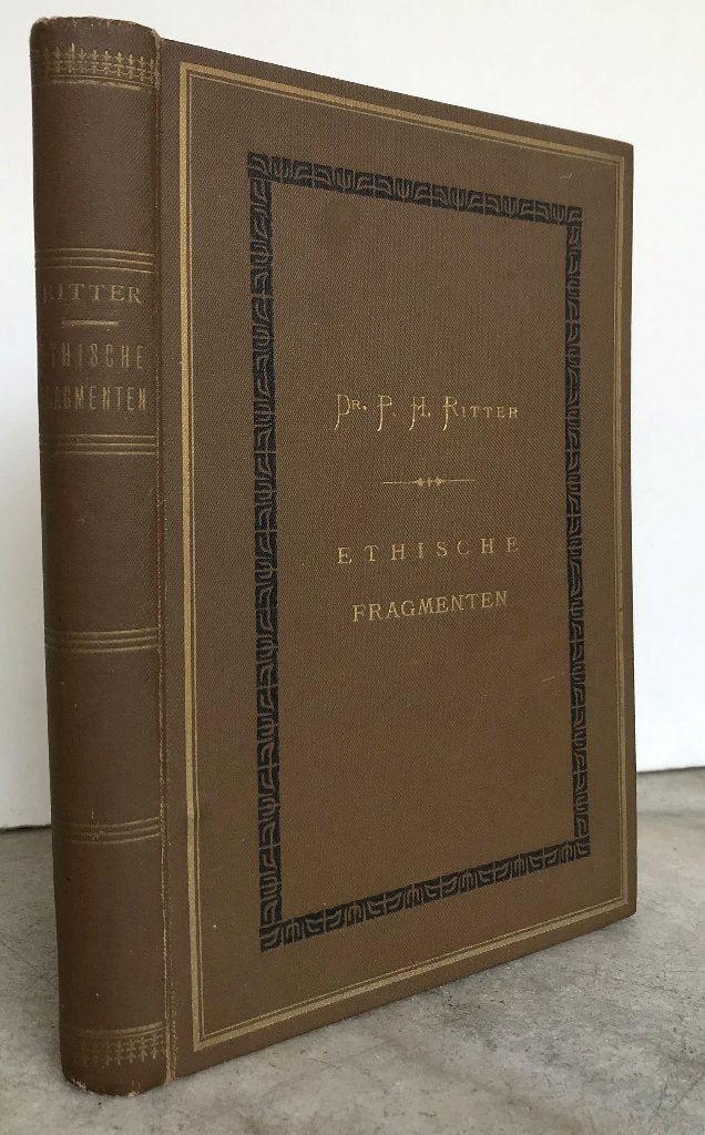 Ritter, Dr. P.H. - Ethische fragmenten (1913)  , Antiek en Kunst, Ophalen of Verzenden