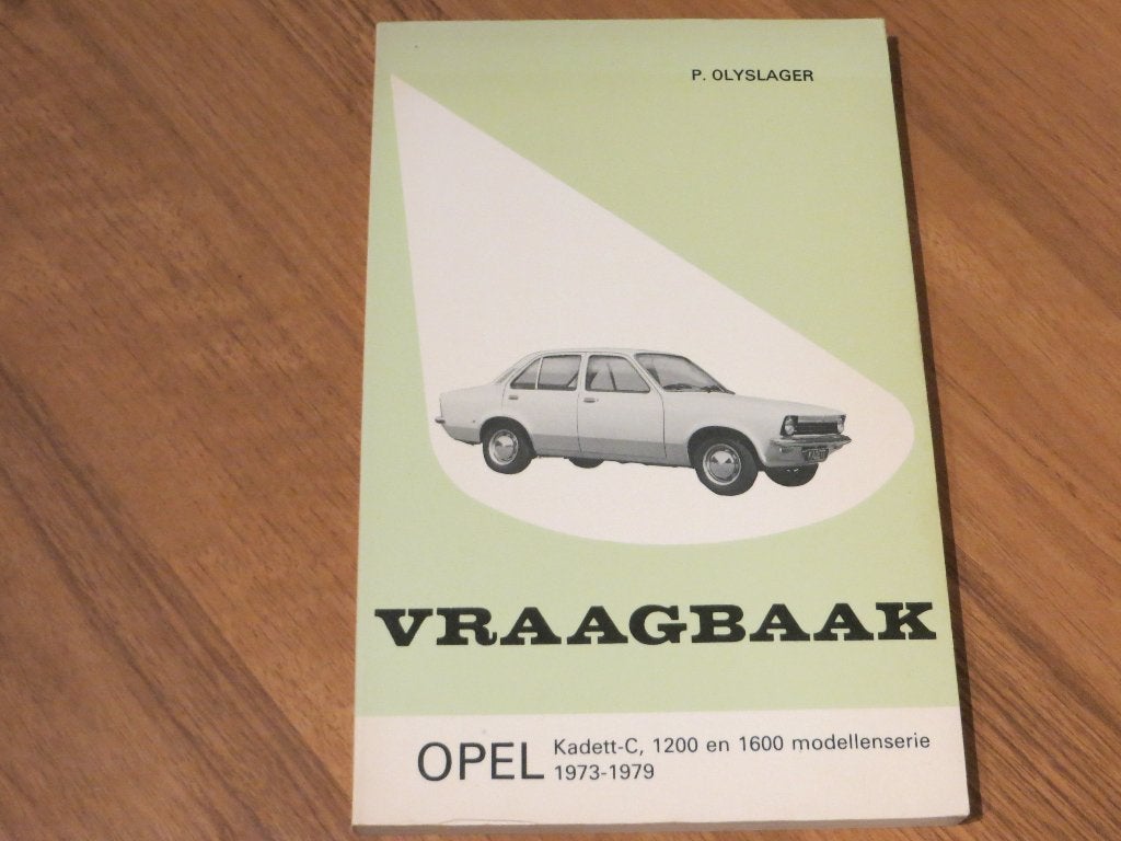 Vraagbaak Opel kadett C, Kadett City, Coupe, Caravan 1973-79, Ophalen of Verzenden