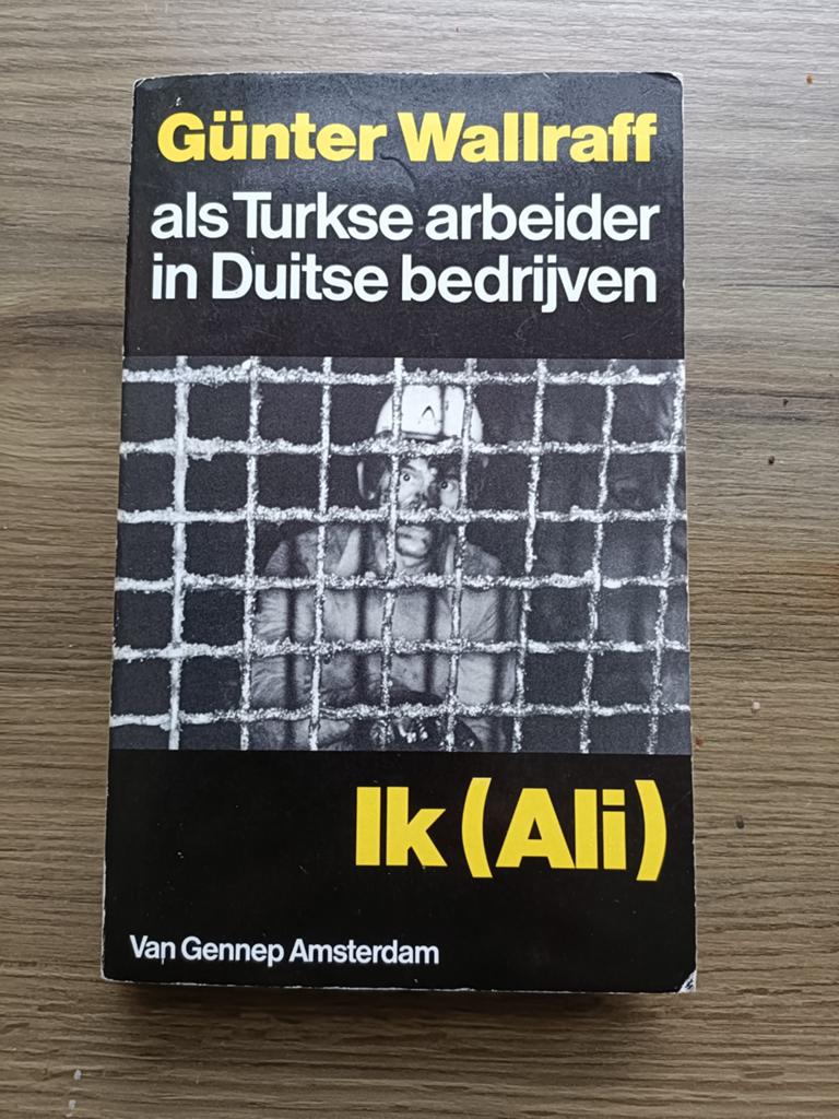 Günter Wallraff - Ik (Ali) als Turkse arbeider, Ophalen of Verzenden, Gelezen, Günter Wallraff, Europa overig