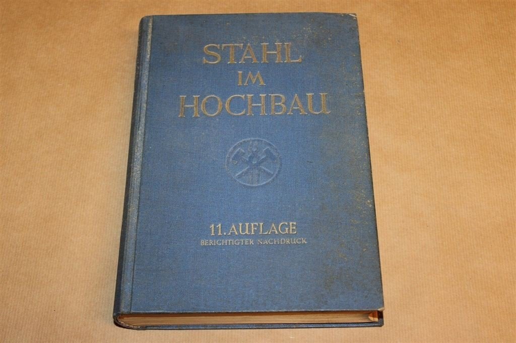 Stahl im Hochbau — Handboek Staalbouw met DIN-normen 1949, Boeken, Ophalen of Verzenden, Gelezen, Bouwkunde