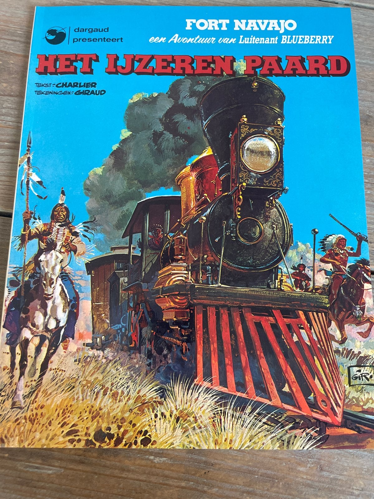 Fort Navajo: Het IJzeren Paard - Luitenant Blueberry, Boeken, Stripboeken, Eén stripboek, Ophalen of Verzenden, Gelezen
