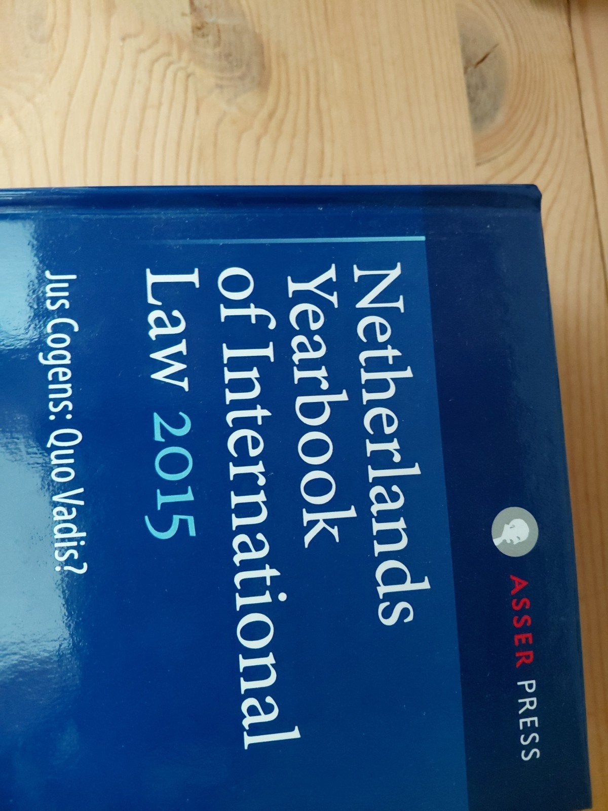 Netherlands Yearbook of International Law 2015, Ophalen of Verzenden, Gamma, Jus Cogens, WO